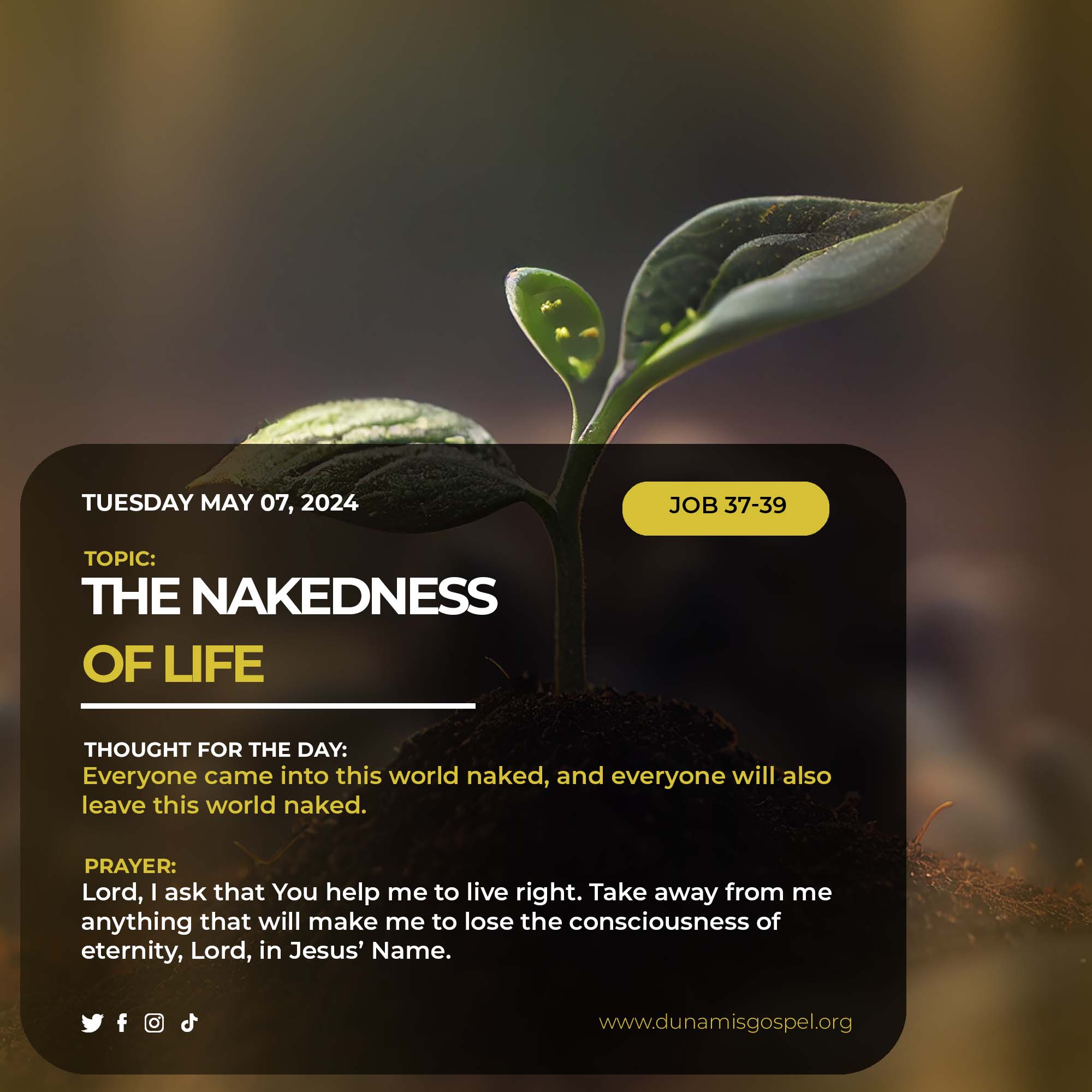 THE NAKEDNESS OF LIFE - Dunamis International Gospel Centre